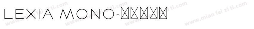 lexia mono字体转换